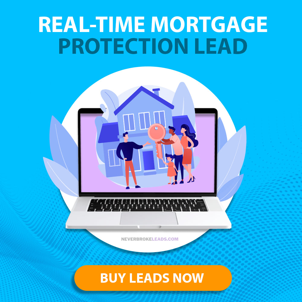 Real-Time Mortgage Protection Lead